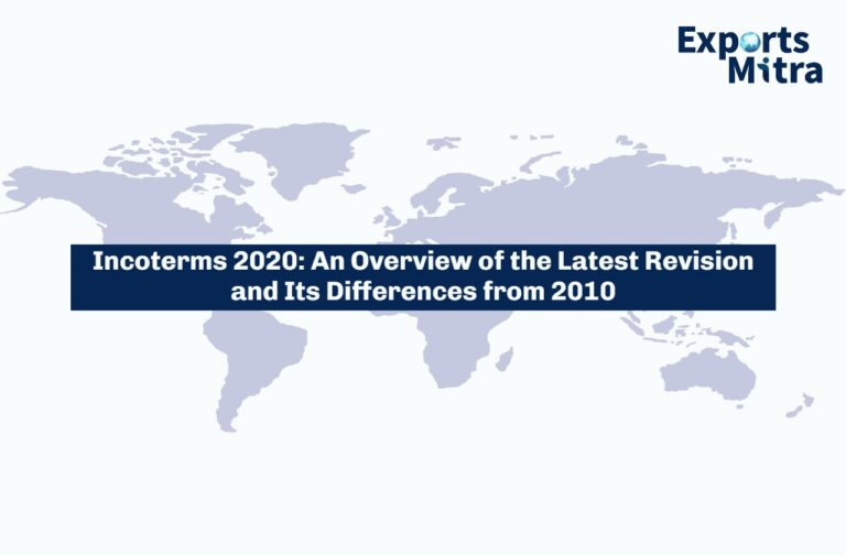 Incoterms 2020: An Overview of the Latest Revision and Its Differences from 2010